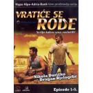 VRATICE SE RODE – Epizode 01 - 05, 2008 SRB (DVD) VRATICE SE RODE – Epizode 01 - 05, 2008 SRB (DVD)